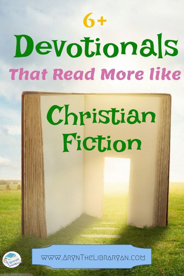 Fun Women's Devotional books that Read More Like Christian Fiction