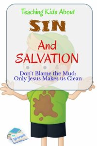Little boy covered in mud. "a book for teaching kids about sin and salvation 