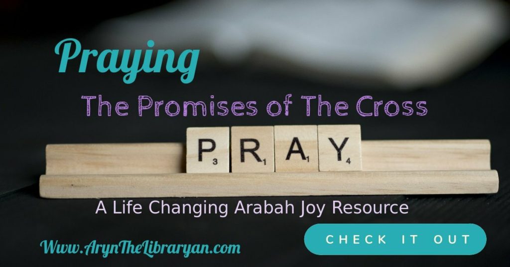 Praying the promises of the cross 