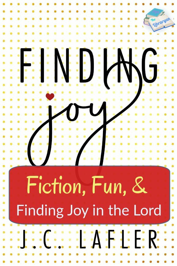 Fiction, Fun, finding joy in the Lord How to find Joy. (Finding Joy Book cover)