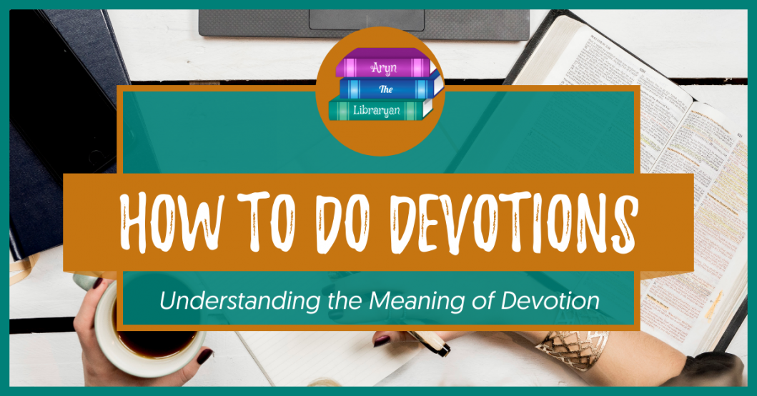 How to do Devotions