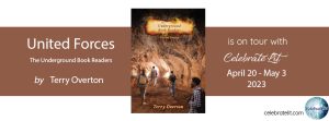 United Forces: The Underground Book Readers by Terry Overton on tour with Celebrate Lit April 20-May3, 2023